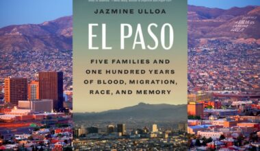 Jazmine Ulloa's Book Highlights El Paso's Rich History