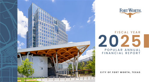 Fort Worth releases first-ever Popular Annual Financial Report