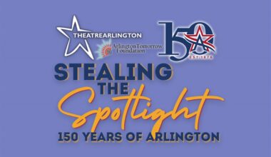 Stealing the Spotlight: 150 Years of Arlington