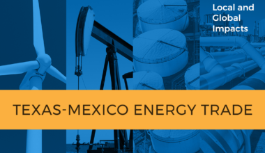 Texas–Mexico Energy Trade: Local and Global Impacts’