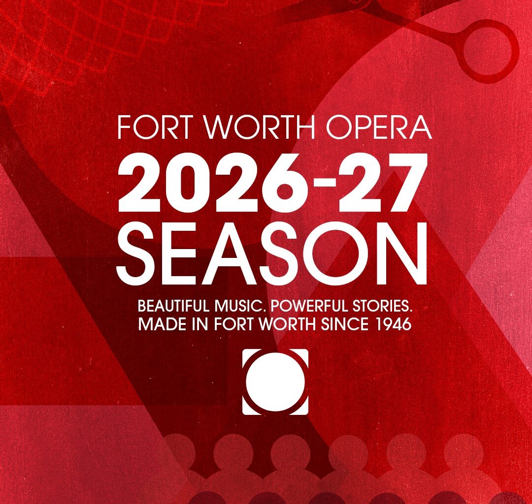Fort Worth Opera Announces 2026-27 Season Featuring Jeanine De Bique, Jennifer Zetlan & William Guanbo Su
