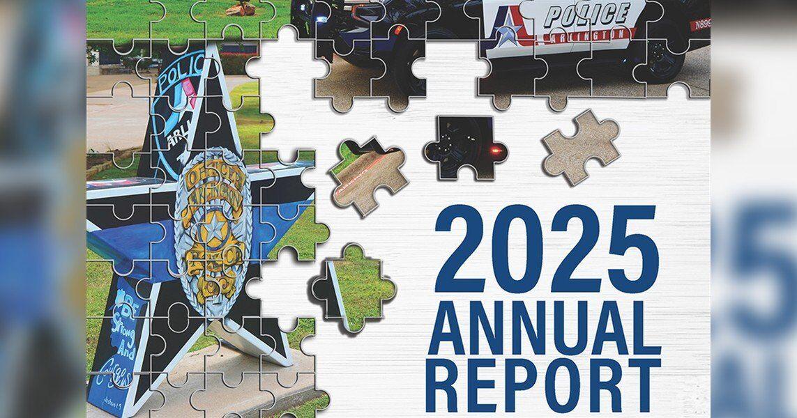 Arlington Police Department reports significant crime reduction in 2025 | North Texas