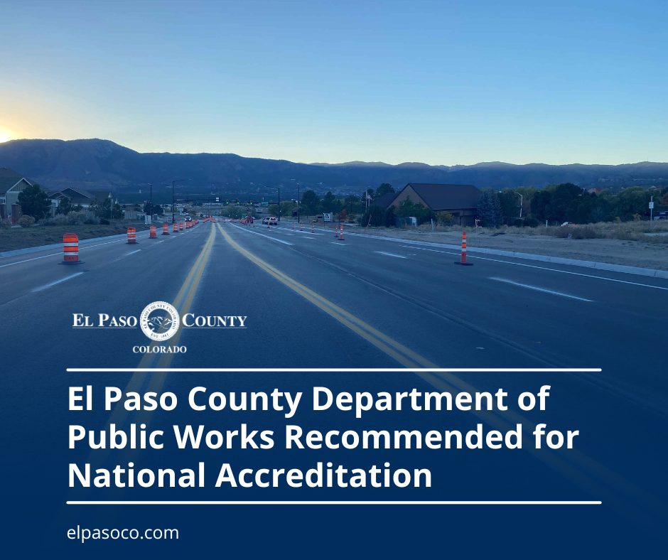 El Paso County Department of Public Works Recommended for National Accreditation