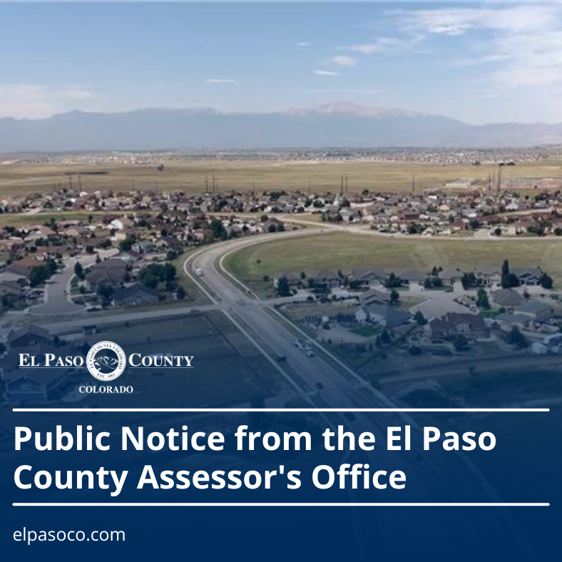 Assessor notice Public Notice from the El Paso County Assessor's Office