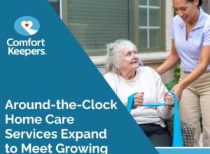 CK Austin April Comfort Keepers Of Austin, TX Shares Availability of Around-the-Clock Home Care Services