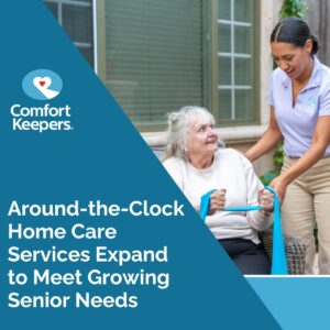 CK Austin April Comfort Keepers Of Austin, TX Shares Availability of Around-the-Clock Home Care Services