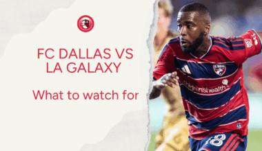 FC Dallas vs. LA Galaxy