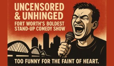 Uncensored & Unhinged: Fort Worth’s Boldest Stand-Up Comedy Show [Early Saturday Show]