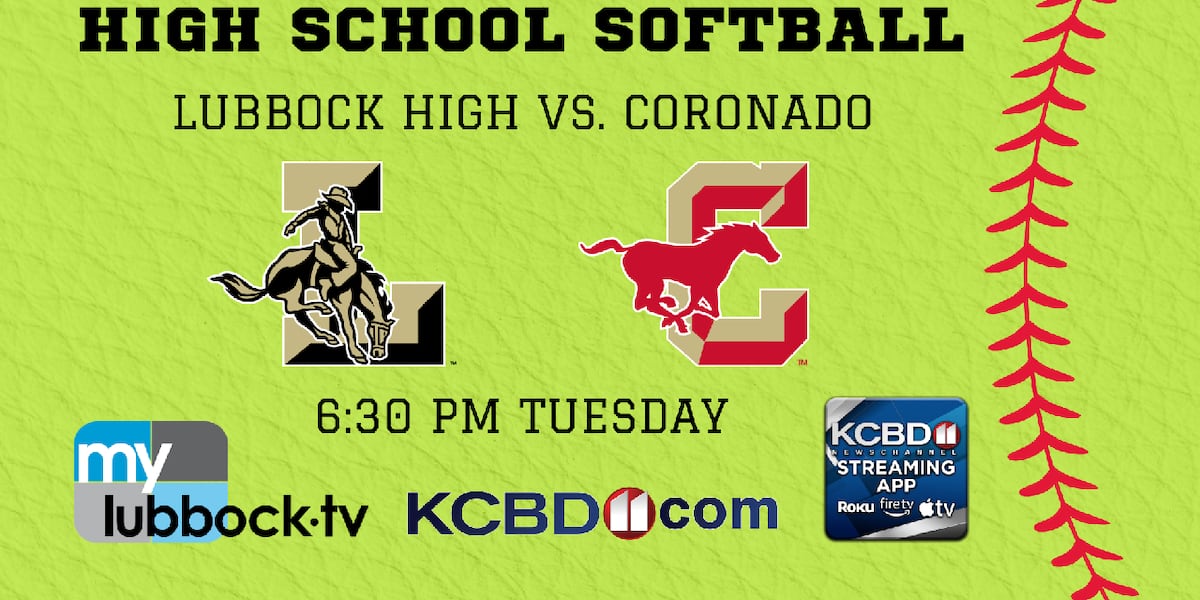 WATCH LIVE HS SOFTBALL: Lubbock High vs. Coronado