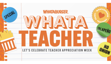 Whataburger offers free breakfast to teachers for appreciation week