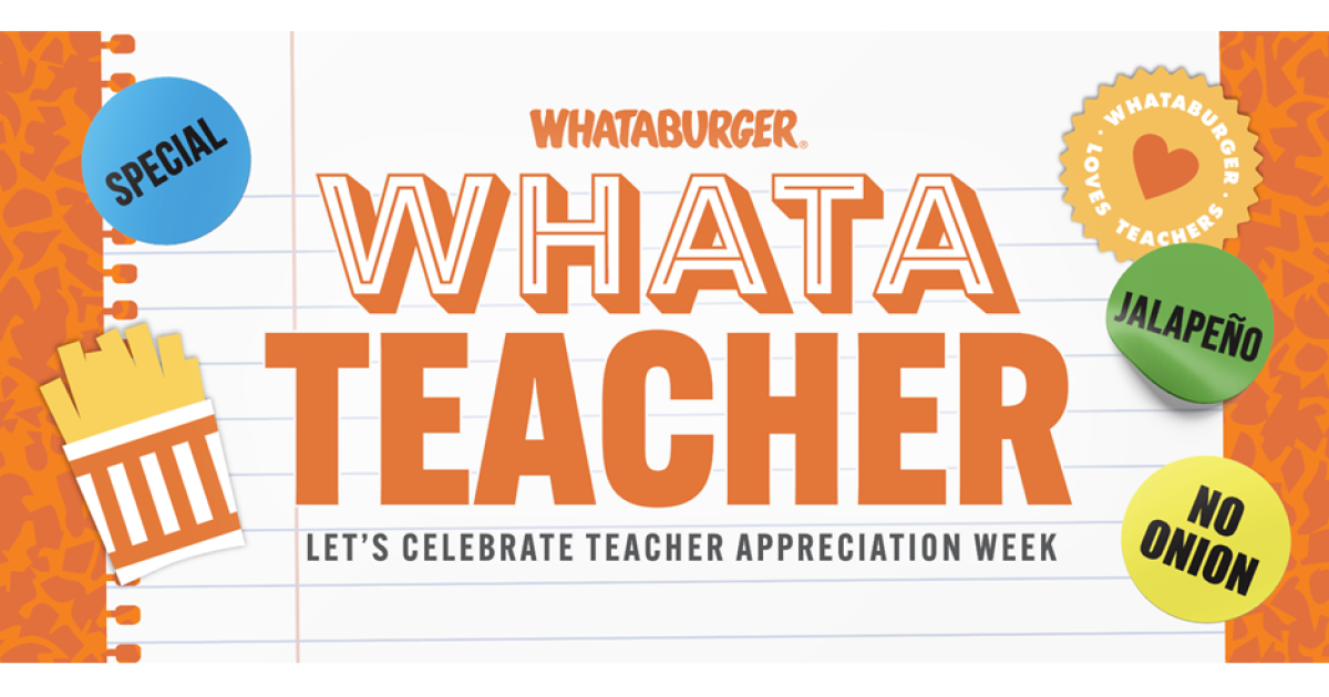 Whataburger offers free breakfast to teachers for appreciation week