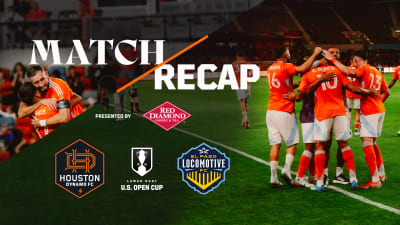 Houston Dynamo FC stop the Locomotive in its tracks, defeating El Paso 4-1 to reach the U.S. Open Cup Round of 16