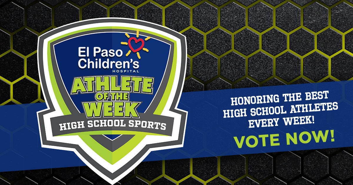 VOTE for the El Paso Children's Hospital Athlete of the Week for April 27-May 2