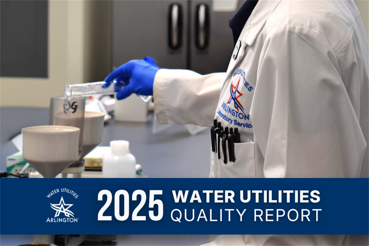 City of Arlington's 2025 Water Quality Report Available Online