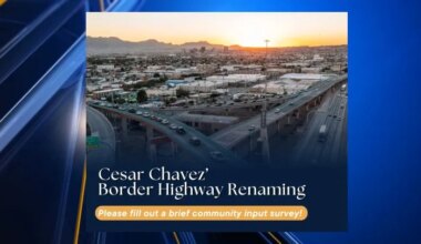State Sen. Blanco seeks input on possible renaming of Cesar Chavez Border Highway