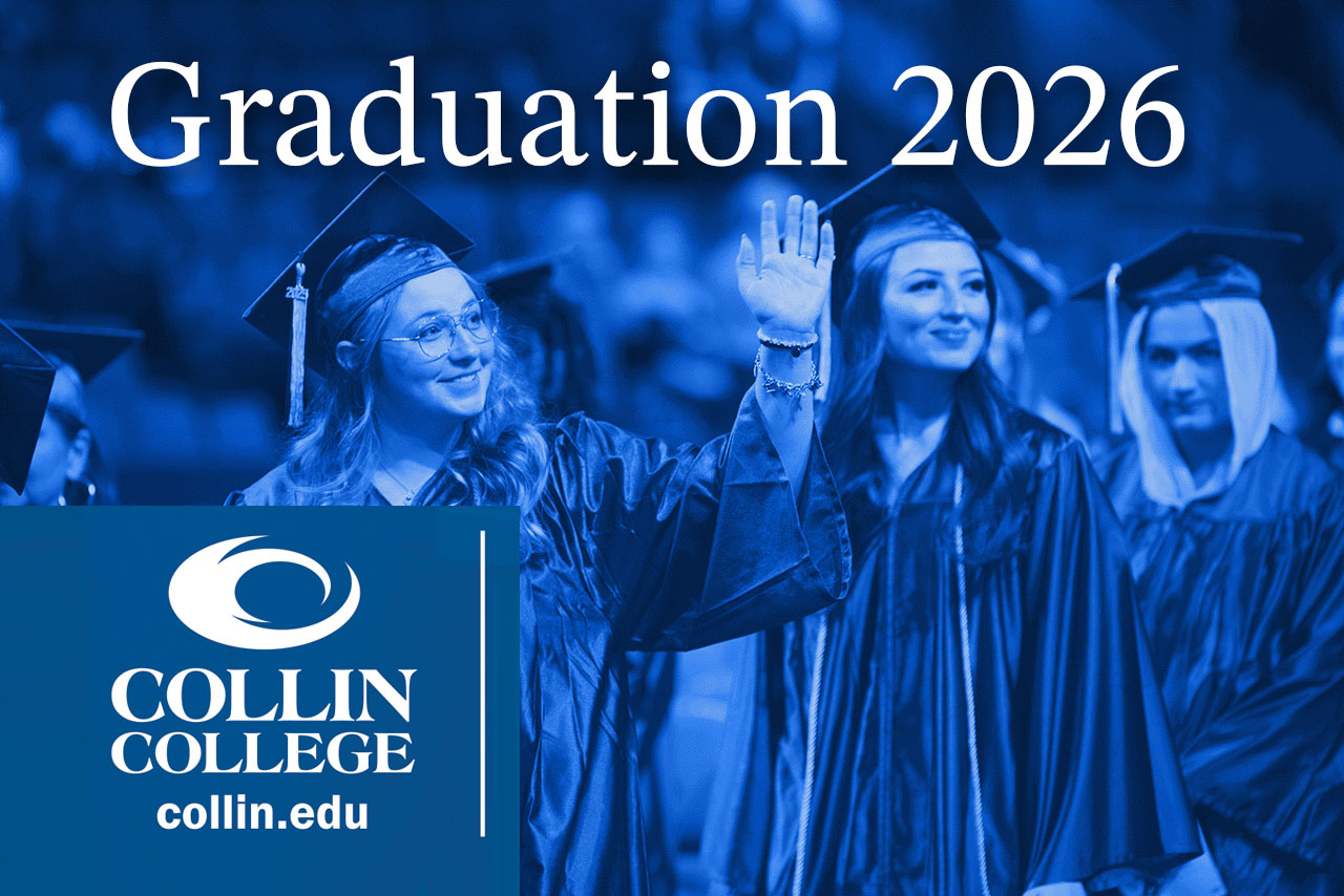 Collin College graduates Friday | Farmersville Times