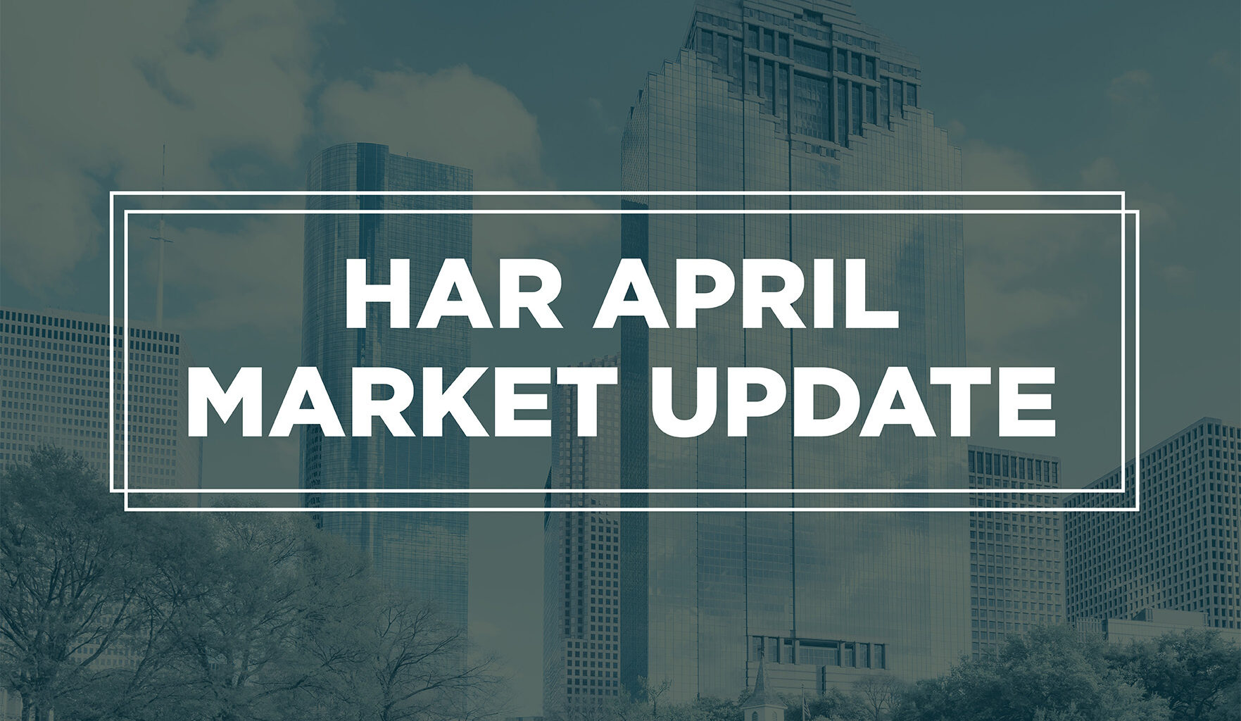 HAR: Spring housing market shows new energy in greater Houston