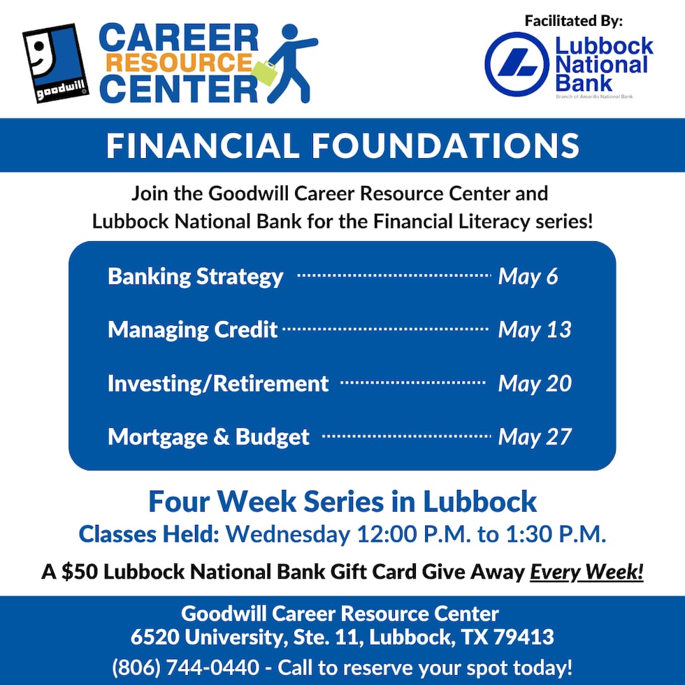 Goodwill is launching Financial Foundations, a four-week financial literacy series led by...