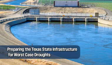 Texas Water Development Board Outlines Strategic Plan to Secure Future Water Supply