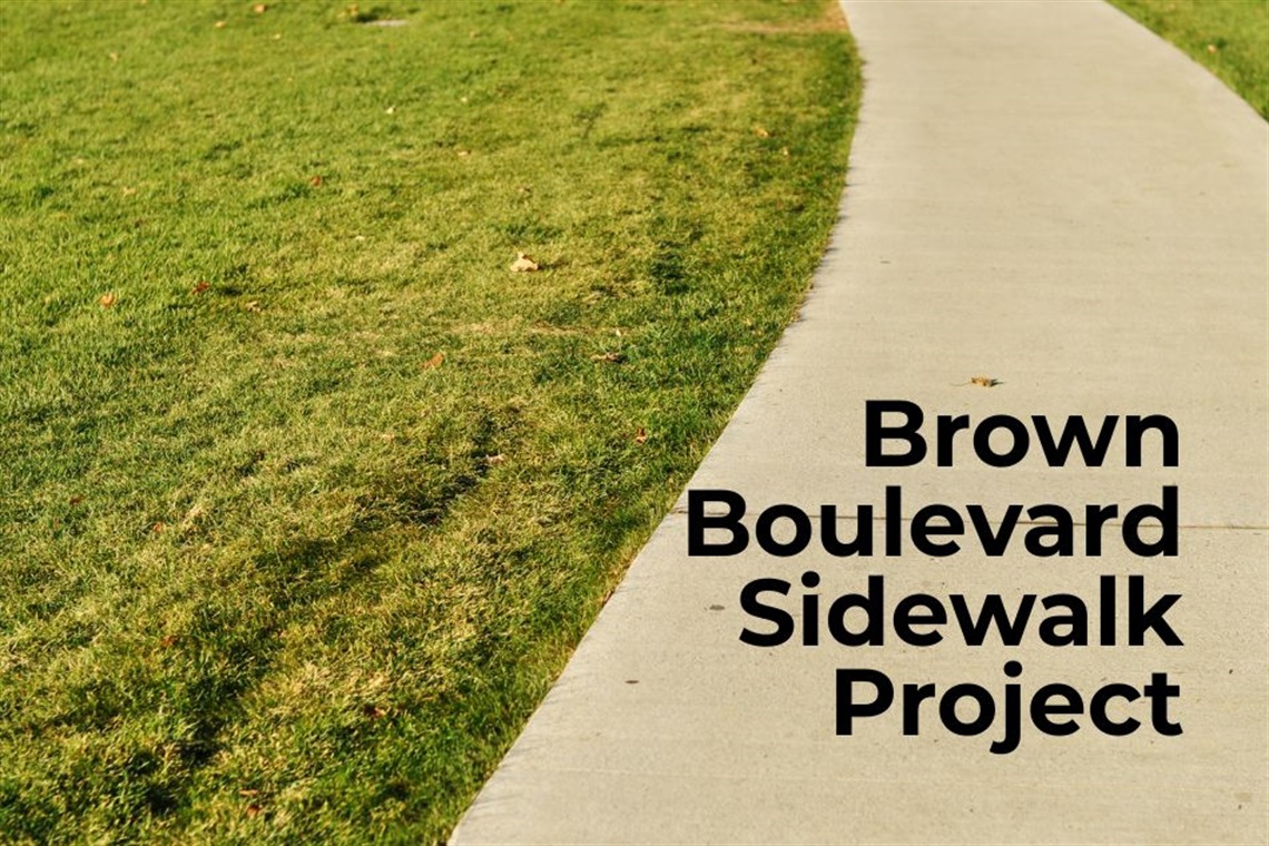 Brown boulevard sidewalk project