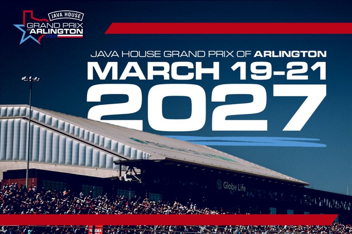 Java House Grand Prix of Arlington March 19-21 2027