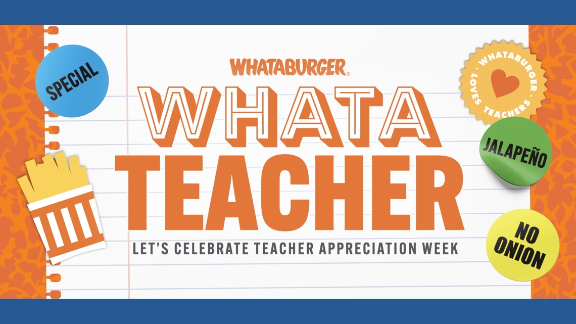 Whataburger offers free breakfast to teachers during appreciation week