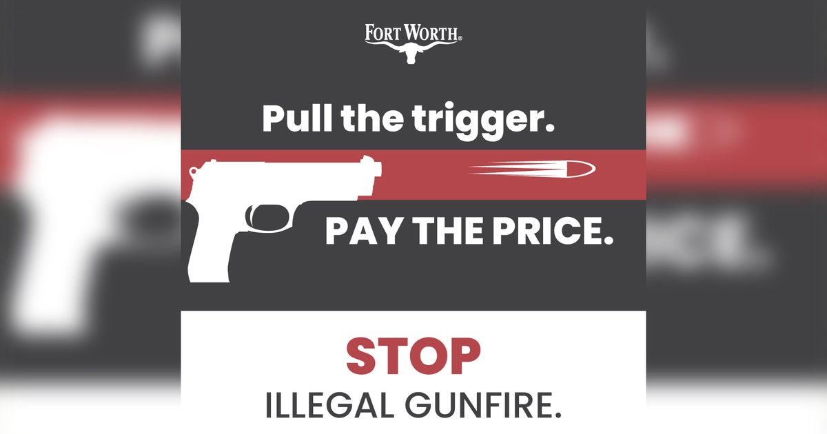 Fort Worth launches campaign against illegal gunfire