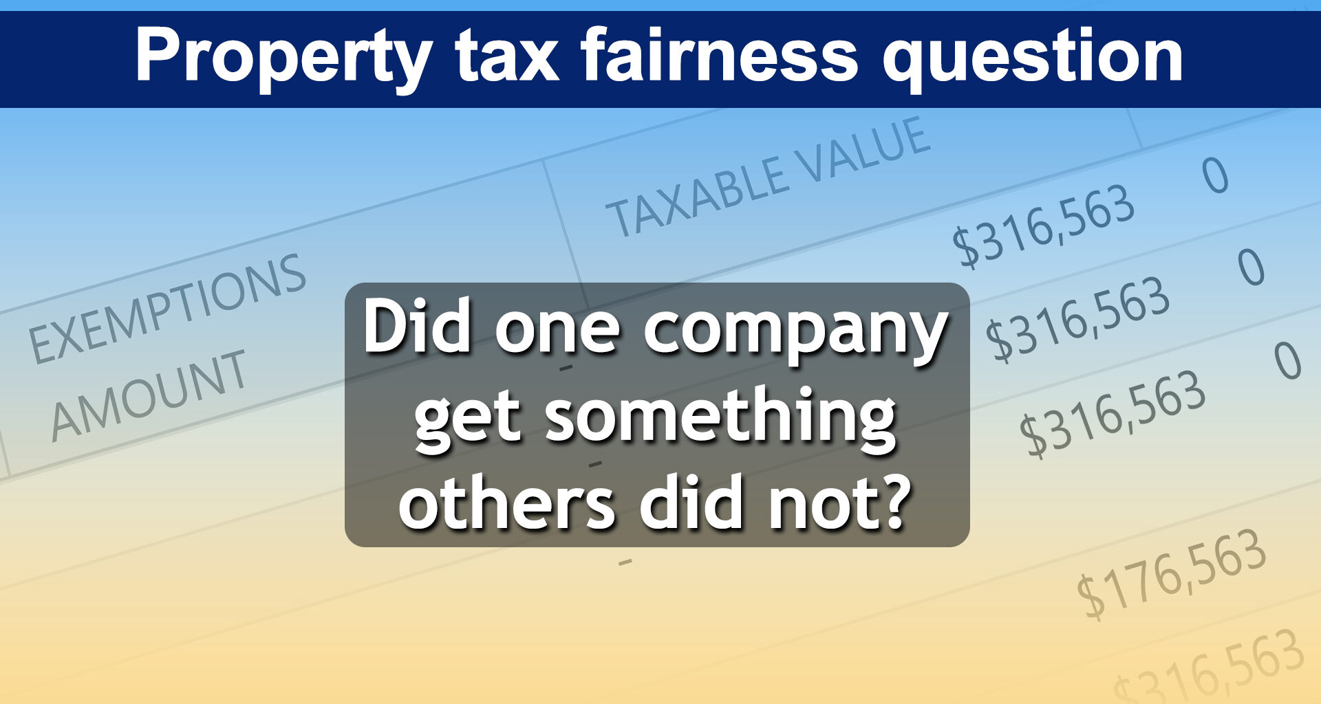 Are accusations that company played property tax process to gain advantage a one-time issue or burgeoning problem?