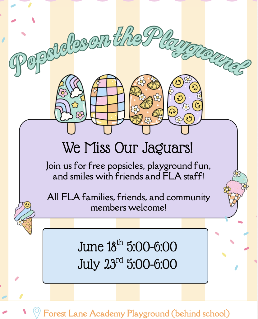Forest Lane Academy invites families to Popsicles on the Playground