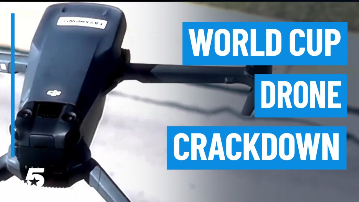 Drone pilots warned after FBI crackdown near Dallas World Cup event – NBC 5 Dallas-Fort Worth
