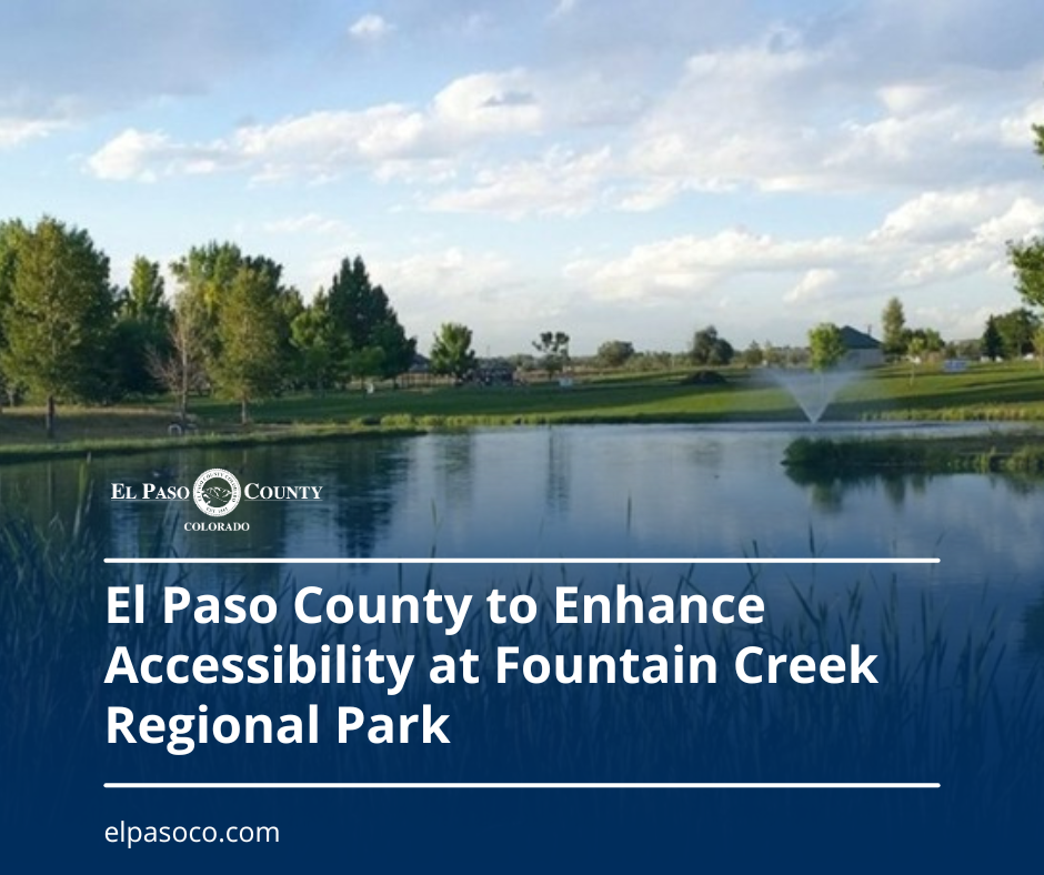 El Paso County Announces Accessibility Improvements at Fountain Creek Regional Park