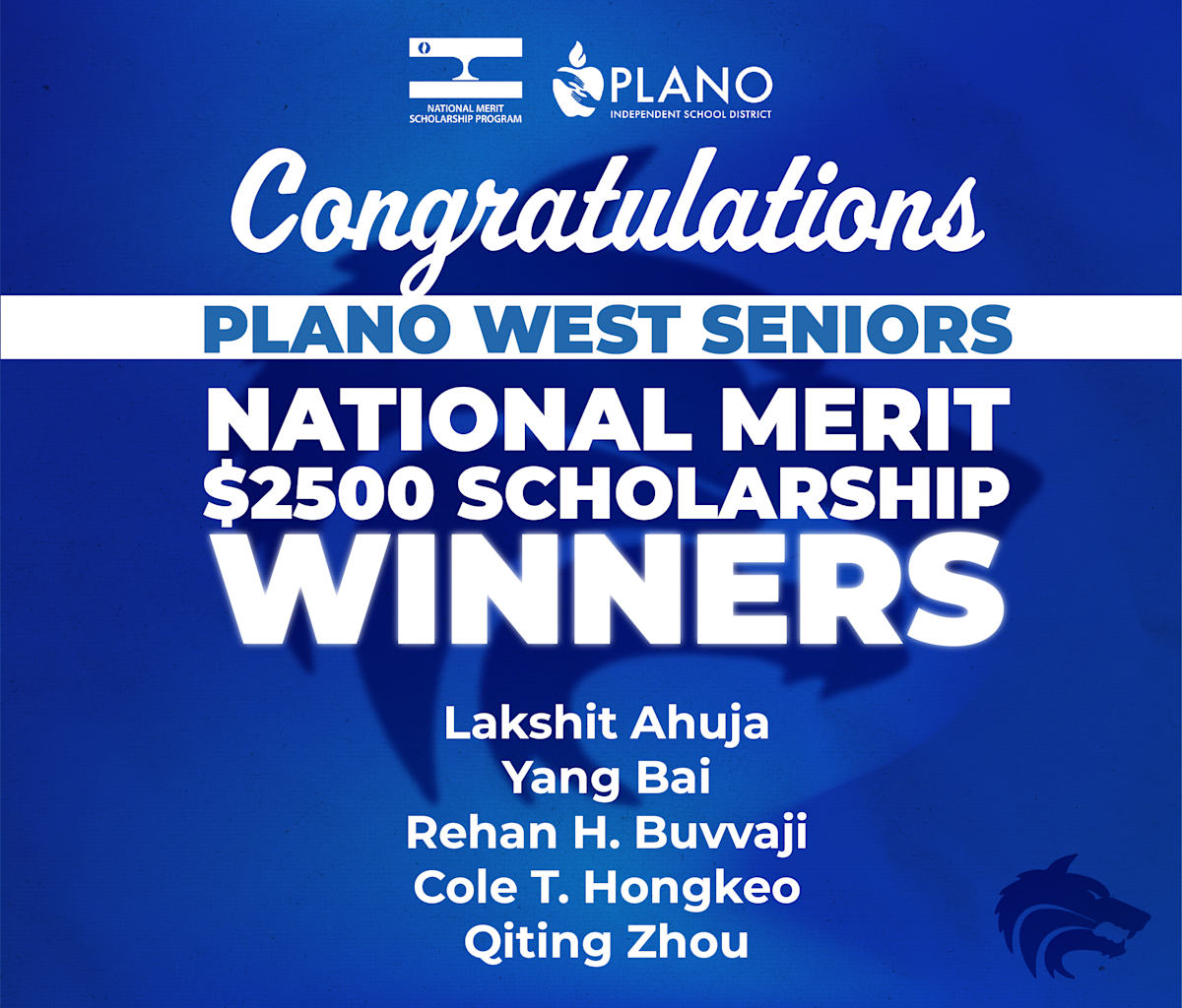 Plano West Seniors Earn Prestigious National Merit Scholarships