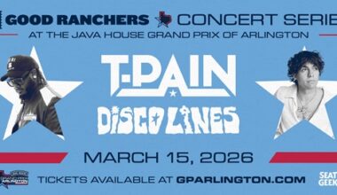 T-PAIN, DISCO LINES TO CLOSE OUT RACE DAY AT GOOD RANCHERS CONCERT SERIES AT JAVA HOUSE GRAND PRIX OF ARLINGTON