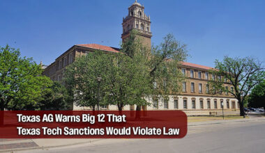 AG Paxton Puts $200 Million Price Tag on Potential Big 12 Sanctions Against Texas Tech