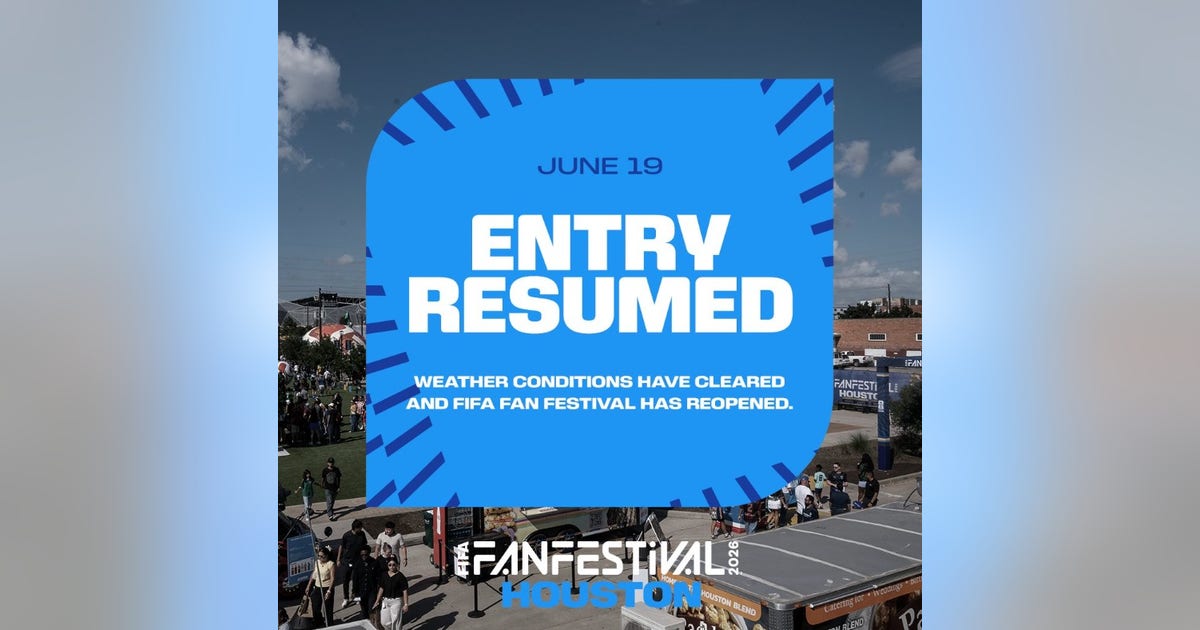 Houston FIFA Fan Fest reopening following shut down due to weather