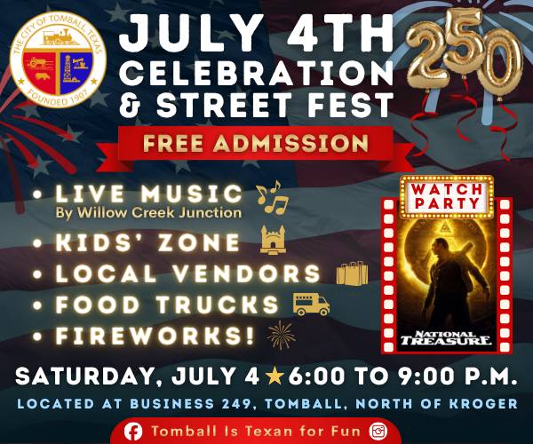 Image shows poster for the July 4th Celebration & Street Fest in Tomball. 
