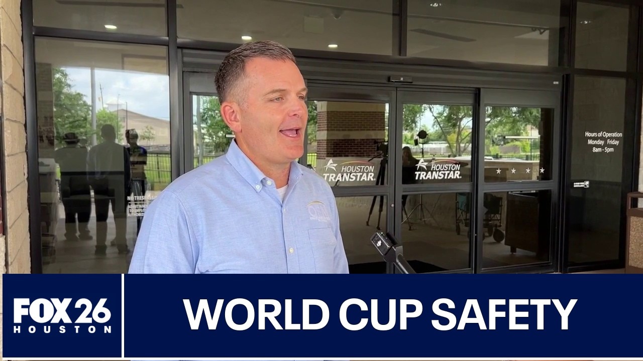 World Cup 2026: Houston safety plans set