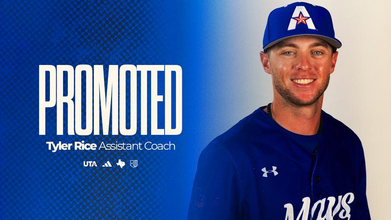 Tyler Rice Promoted to Assistant Coach for UT Arlington Baseball