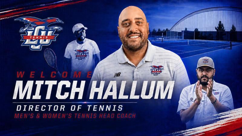 Game. Set. Hallum... Mitch Hallum Takes Over LCU Tennis Programs