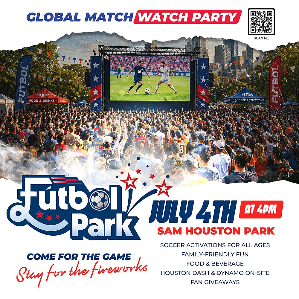 Fútbol Park - Global Match Watch Party Fútbol Park - Global Match Watch Party, July 4 at 4pm, Sam Houston Park