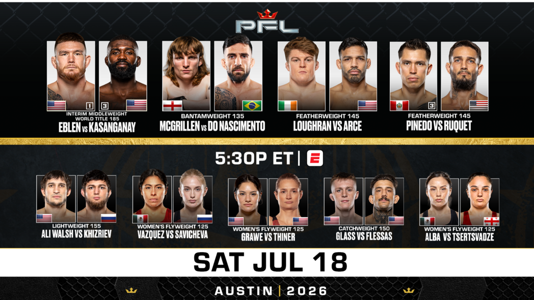 PFL AUSTIN FULL CARD FINALIZED FOR JULY 18 AT MOODY CENTER thumbnail