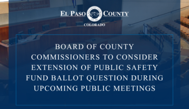 Board of County Commissioners to Consider Extension of Public Safety Fund Ballot Question During Upcoming Public Meetings