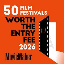 MovieMaker 50 Film Fests Worth the Entry Fee