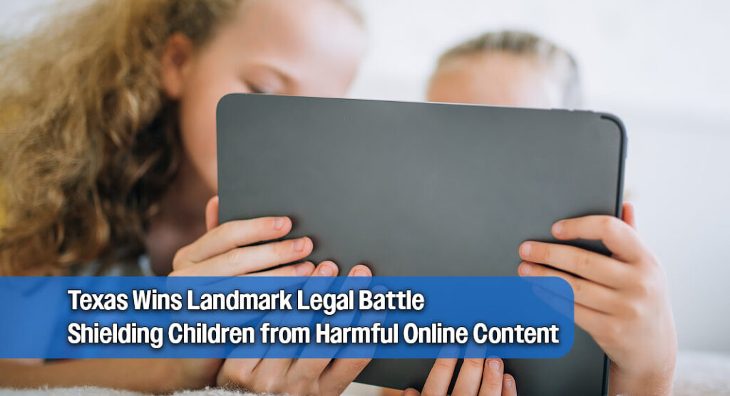 Texas AG Shuts Down Major Pornographic Website to Protect Texas Minors