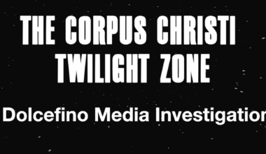 The Corpus Christi Twilight Zone – Dolcefino Media