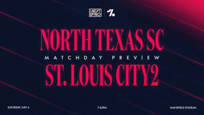 Match Preview | St Louis CITY2 Heads Down South to Face North Texas SC on the Fourth of July