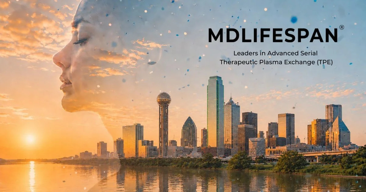 Advanced Serial Therapeutic Plasma Exchange (TPE) Expands to Dallas-Fort Worth with New MDLifespan Location in Southlake