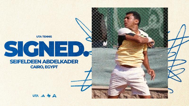 UTA Men's Tennis Signs Seifeldeen Abdelkader