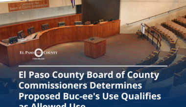 El Paso County Board of County Commissioners Determines Proposed Buc-ee's Use Qualifies as Allowed Use
