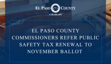 El Paso County Commissioners Refer Public Safety Tax Renewal, Issue 1A, to November Ballot